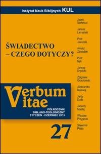 Verbum Vitae 27 (2015). Świadectwo - okładka książki