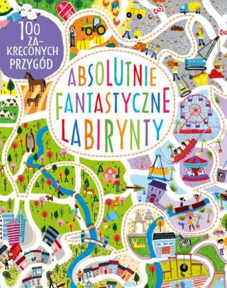 Absolutnie fantastyczne labirynty - okładka książki