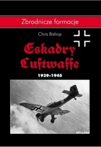 Eskadry Luftwaffe 1939-1945. Seria: - okładka książki