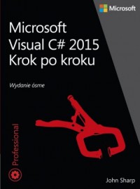 Microsoft Visual C# 2015. Krok - okładka książki