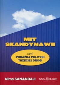 Mit Skandynawii czyli porażka trzeciej - okładka książki
