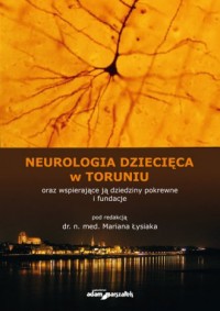 Neurologia dziecięca w Toruniu - okładka książki