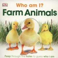 Who am I? Farm Animals - okładka książki