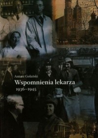 Wspomnienia lekarza 1936-1945 - okładka książki