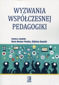 Wyzwania współczesnej pedagogiki - okładka książki
