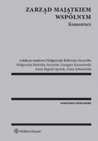 Zarząd majątkiem wspólnym. Komentarz - okładka książki