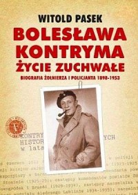 Bolesława Kontryma, życie zuchwałe. - okładka książki