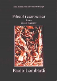 Filozof i czarownica. Rozum i świat - okładka książki