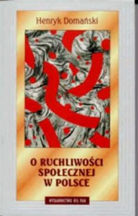 O ruchliwości społecznej w Polsce - okładka książki