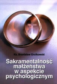 Sakramentalność małżeństwa w aspekcie - okładka książki