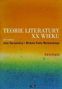 Teorie literatury XX wieku. Antologia - okładka książki