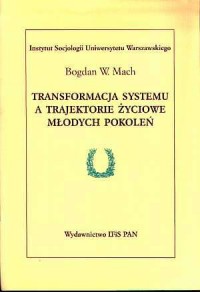 Transformacja systemu a trajektorie - okładka książki