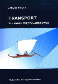Transport w handlu międzynarodowym - okładka książki