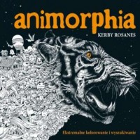 Animorphia. Ekstremalne kolorowanie - okładka książki