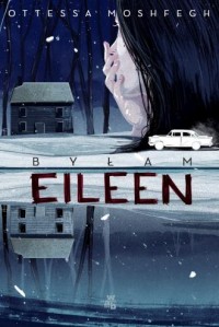 Byłam Eileen - okładka książki