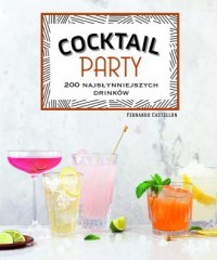 Coctail Party. 200 najsłynniejszych - okładka książki