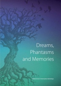 Dreams, Phantasms and Memories - okładka książki