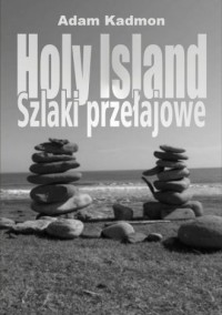 Holy Island. Szlaki przełajowe - okładka książki