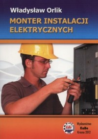 Monter instalacji elektrycznych - okładka książki