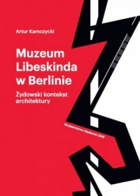 Muzeum Libeskinda w Berlinie. Żydowski - okładka książki