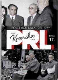 Kronika PRL 1944-1989. Tom 17. - okładka książki