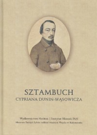 Sztambuch Cypriana Dunin-Wąsowicza - okładka książki