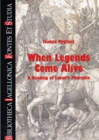 When Legends Come Alive. A Reading - okładka książki