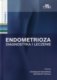 Endometrioza. Diagnostyka i leczenie - okładka książki