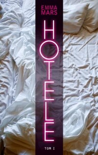 Hotele. Tom 1 - okładka książki