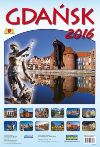 Kalendarz 2016. Gdańsk (ścienny) - okładka książki