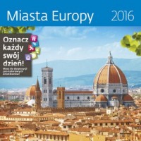 Kalendarz 2016. Miasta Europy - okładka książki