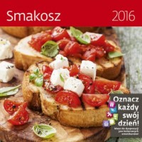 Kalendarz 2016. Smakosz - okładka książki