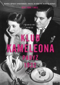 Klub Kameleona. Paryż 1932 - okładka książki