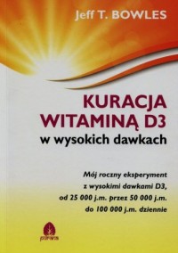 Kuracja witaminą D3 w wysokich - okładka książki