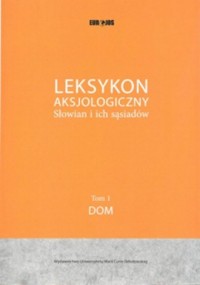 Leksykon Aksjologiczny Słowian - okładka książki