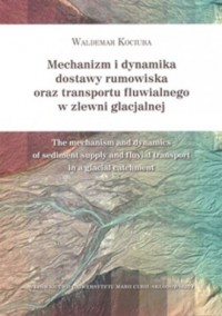 Mechanizm i dynamika dostawy rumowiska - okładka książki