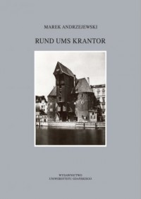 Rund ums Krantor Die Freie Stadt - okładka książki