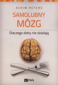 Samolubny mózg - okładka książki