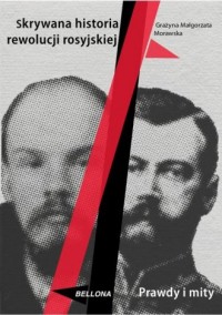Skrywana historia rewolucji  rosyjskiej - okładka książki