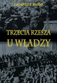 Trzecia Rzesza u władzy - okładka książki