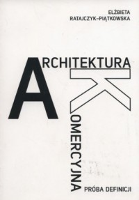 Architektura komercyjna. Próba - okładka książki