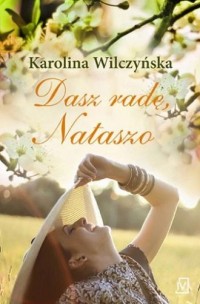 Dasz radę, Nataszo - okładka książki