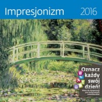Kalendarz 2016. Impresjonizm - okładka książki