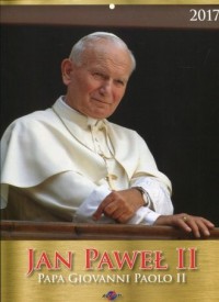 Kalendarz 2017. Jan Paweł II (mały) - okładka książki