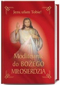 Modlitewnik do Bożego Miłosierdzia - okładka książki