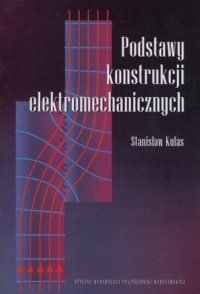 Podstawy konstrukcji elektromechanicznych - okładka książki
