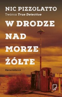 W drodze nad Morze Żółte - okładka książki