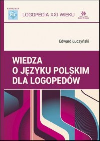 Wiedza o języku polskim dla logopedów - okładka książki