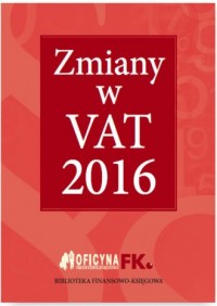 Zmiany w VAT 2016 - okładka książki