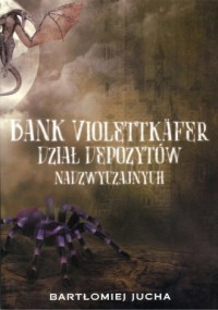 Bank Violettkafer. Dział depozytów - okładka książki